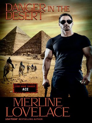 cover image of Danger in the Desert